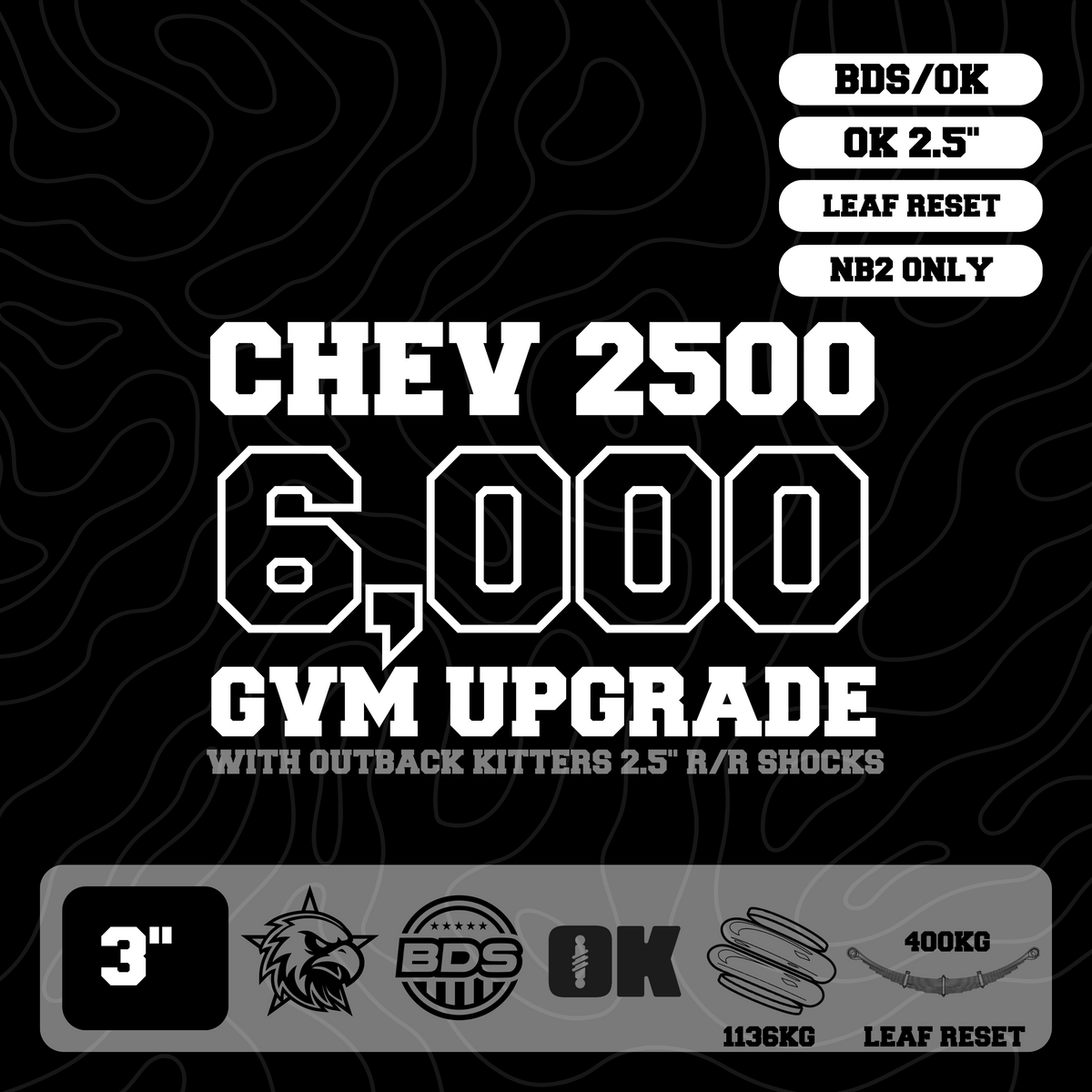 Silverado 2500 HD 6,000kg GVM Upgrade, 3" Lift, OK 2.5" Shocks, Airbags, Requires Leaf Reset